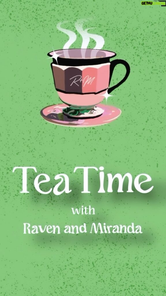 Raven-Symoné Instagram - Another episode, another cup’o’tea. Out now! @mirandamaday