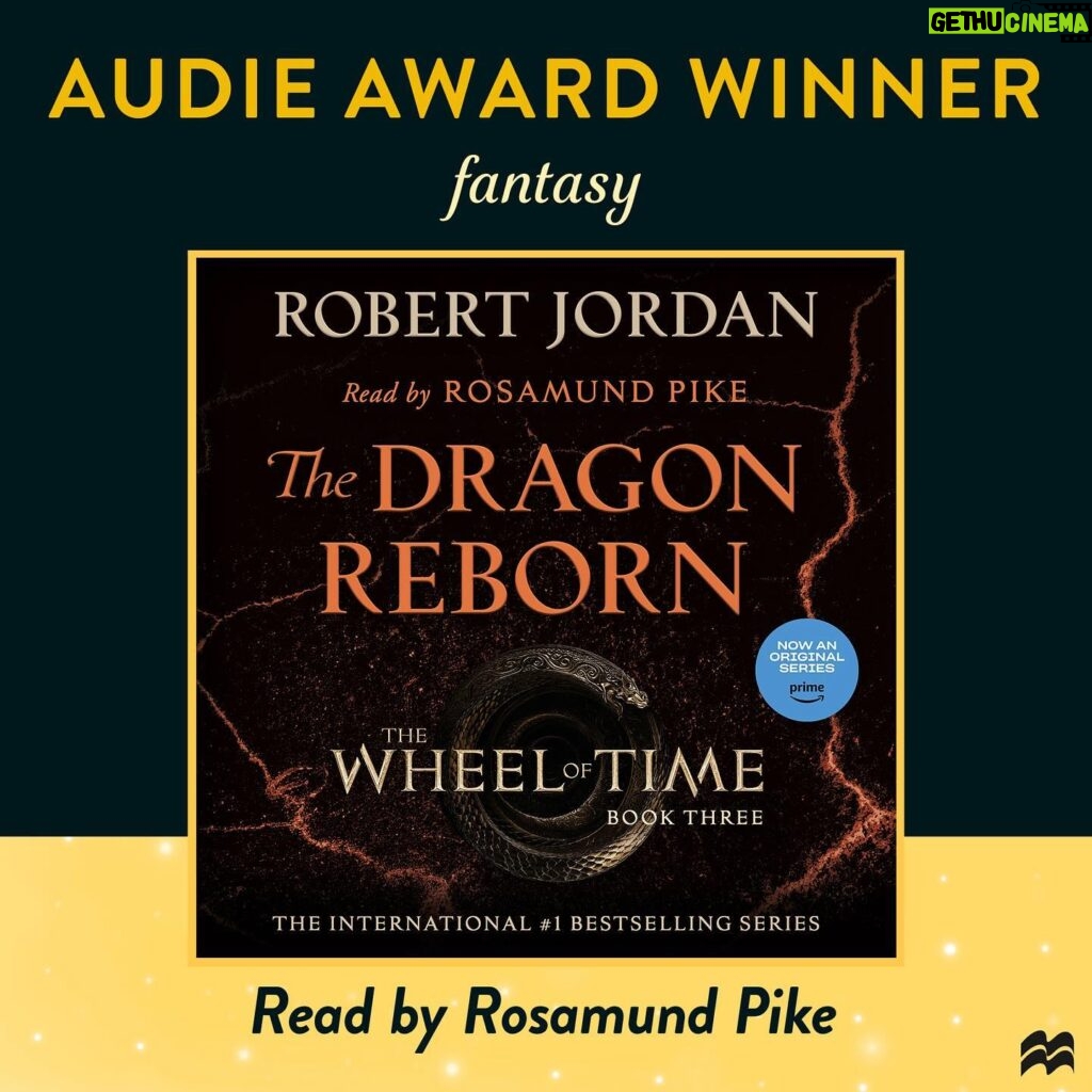 Rosamund Pike Instagram - The feeling of finding out my narration of “The Dragon Reborn” won the Audie in the Fantasy category this year !!! To play Moiraine AND narrate the book series is an honour and an adventure. “You can watch the sea and still be caught out by the tide.” Thank you @macmillan.audio and the voting committee at the Audies!! #wheeloftime #moirainesedai #audiobooks #fantasy