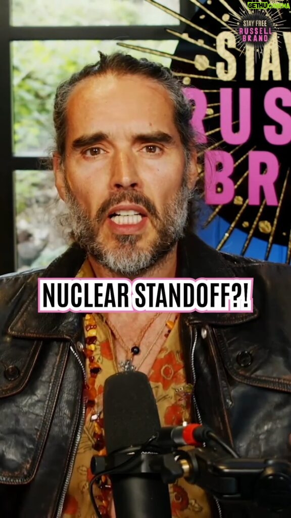 Russell Brand Instagram - Are we nudging closer to the unthinkable?? Nuclear threats exchanged like casual insults. What’s the endgame here???? 😬