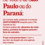 Sabrina Sato Instagram - Compartilhando aqui o post da @obvious.cc e mais algumas informações de como continuar ajudando!!! O que doar: - Água Mineral (extrema importância) - Alimentos - Produtos de Higiene - Roupas (de todos os tamanhos) - Lençóis - Colchões - Coletes Salva Vidas - Mamadeiras Saiba como e para quem doar ⤵️ CORREIOS A partir de 2ª Feira, 06/05, as agências dos @correiosBR nos estados de SP e do Paraná receberão doações de alimentos não perecíveis da cesta básica, produtos de higiene pessoal, material de higiene seco e itens de vestuário. CUFA - Central Única das Favelas A @CUFA_Brasil Central Única das Favelas está recebendo doações de roupas, alimentos, itens de higiene pessoal e cobertores em endereços da grande São Paulo e da Baixada Santista. Doações em dinheiro: PIX doacoes@cufa.org.br GOVERNO DO ESTADO O Governo do Rio Grande do Sul também reativou o canal #SOSRioGrandeDoSul, que recebe doações em dinheiro para ações realizadas pelo estado. Doe pelo Pix: 92.958.800/0001-38