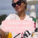 Shaughna Phillips Instagram - 🏖️ HOLIDAY MUST HAVES FOR BABIES - Part 2 🏖️