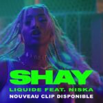 Shay Instagram – LIQUIDE IS OUUUUUUT 🚨🚨🚨 x @niska_officiel !!!! Allez tema j’attend vos retours en commentaires 👅👅👅 Merci à G 💚 @nicolas_huchard pour les chorégraphies 💚 @edemdl au stylisme 💚 @manbaye.booking au casting 💚 Grégoire 💚 Niska 💚 Et toutes les personnes présentes sur place qui se sont données à fond 💚 JVOUS AIME 💚