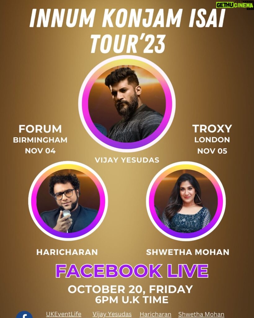 Shweta Mohan Instagram - 16 Days To Go We Are Ready!! Are you? London & Birmingham!! GRAB YOUR TICKETS SOON !! Will catch you Alll Live on October 20th, Friday Along with Shweta Mohan Haricharan and Me To share with You all the fun we have planned for you. 🤗🤗 Join us Also On All These Pages UKEventLife https://www.facebook.com/UKEventLife/ TutorsvalleyMusic https://www.facebook.com/TutorsvalleyMusic/ lankasri.com Lankasri News https://www.facebook.com/lankasrinews/ IBC Tamil Radio IBCTamil.com IBC Tamil TV https://www.facebook.com/radioibctamil/ TICKET LINKS BELOW https://www.ukeventlife.co.uk/event-details/24/Tour_23 ——————— https://www.ticketmaster.co.uk/vijay-yesudas-shweta-mohan-haricharan-bennet-london-05-11-2023/event/36005F01D2FD264E ————————————————— https://troxy.co.uk/event/vijay-yesudas-shweta-mohan-haricharan-bennet-and-the-band/ —————————————— https://www.ticketmaster.co.uk/vijay-yesudas-shweta-mohan-harricharan-birmingham-04-11-2023/event/1F005F0E9B403C0D?brand=theatresonline&irgwc=1&awtrc=&camefrom=CFC_BUYAT_1299588&ircid=7559