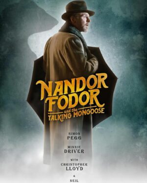Simon Pegg Instagram - Haven’t been able to post about this while industrial action was ongoing but as luck would have it, it’s just landed on @amazonprime in the UK, in time for the resolution of the strike and weekend viewing. So if you like strange things, check out Nandor Fodor and the Talking Mongoose. 

Posters by @mistersamshearon 

@soaringsigal @driverminnie @mrchristopherlloyd @timdownie1 @ruthie_connell @gary_ramsey_beadle @jessicalbalmer @neilhimself