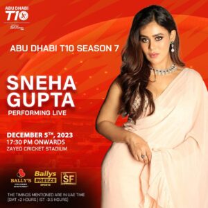 Sneha Gupta Instagram - Dive into the dazzling aura of Abu Dhabi T10 Season 7'm! Be mesmerized by the captivating Sneha gupta, live at Zayed Cricket Stadium on December 5, from  17:30 (UAE time) onwards. Join us in the magic of this grand event!
.
.
.
#AbuDhabiT10 #Season7Launch #SpectacularEvent #SnehaGupta #CricketMagic #ZayedStadium #LivePerformance #MesmerizingMoments #December5 #MustWitness #EventExtravaganza