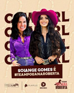 Solange Gomes Instagram - Na próxima segunda (22), estreia a segunda temporada de @agrandeconquista 
Há 2 meses, a @polirobertaa me procurou dizendo que tinha um antigo sonho de participar de um reality show, então decidi empresariá-la, ela tem potencial. Inscrições abertas e dei minhas secretas e preciosas orientações para que a nossa “cowgirl” fosse bem sucedida na entrevista com a Record. E foi, viu? Estamos trabalhando muito há 2 meses para que ela suba para a tão cobiçada mansão. Desejo muito sucesso para a minha mentorada. Eu sou #teampolianaroberta e conto com vocês, meus VULCÕES 🌋record #agrandeconquista #realityshow