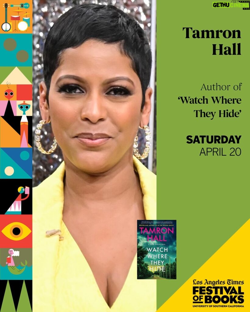 Tamron Hall Instagram - On Saturday, April 20, we’re so excited to welcome award-winning journalist, talk show host, and bestselling author @tamronhall to the @latimes Festival of Books! She’ll be taking the Main Stage at 2 p.m. with #latimes Opinion Columnist @lzgranderson to talk about her brand new crime fiction novel, #WatchWhereTheyHide. See the full line-up at the link in bio! #bookfest