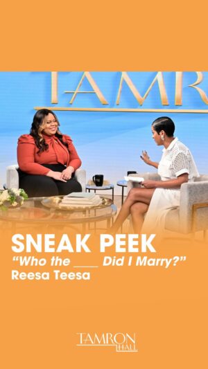 Tamron Hall Instagram - TOMORROW… Reesa Teesa shares the one thing she didn’t include in her “Who the ___ Did I Marry?” viral series. Don’t miss it, Tam Fam!