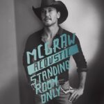Tim McGraw Instagram – “Standing Room Only” (Acoustic) out now!! Hope you love it as much as I do.