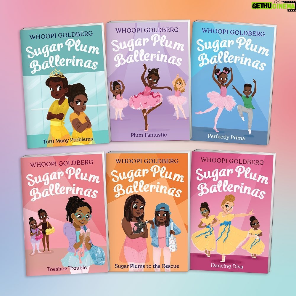 Whoopi Goldberg Instagram - All six books of Sugar Plum Ballerinas series are now available with new illustrations. @littlebrownyoungreaders #sugarplumballerinas