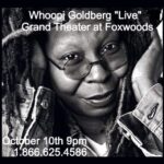 Whoopi Goldberg Instagram - Hey #Connecticut!!!, I will be performing this Friday Oct 10th at The Grand Theater formerly MGM GRAND #Foxwoods #whoopigoldberg #comedian #comic #grandtheater