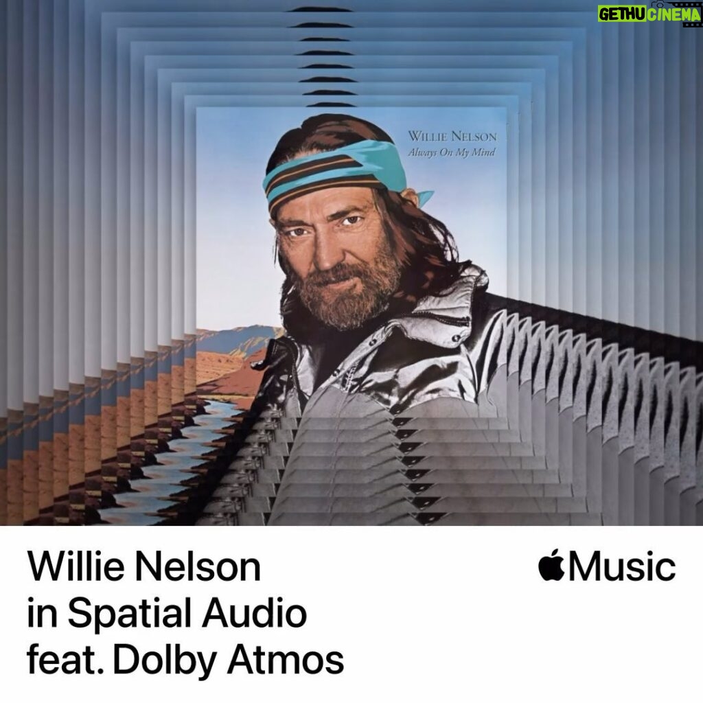 Willie Nelson Instagram - Thanks to @applemusic, you can now hear #AlwaysOnMyMind in Spatial Audio! Listen now at the link in story.