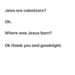 Yael Grobglas Instagram - Just a thought. HINT: Jesus was born in JUDEA, over a hundred and thirty years before the land was rebranded as Syria Palestina by the Roman emperor Hadrian, in an attempt to suppress Jewish connection and rebellion. Let me clarify. Jesus was Jewish. And yes, born in the land that was then Judea and where Jews have lived continuously for thousands of years, to this day. So… native Jew.