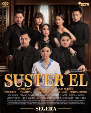 Ade Yunita Instagram - SUSTER EL - Segera Tayang di @sctv ❤️ 

Kisah Elnara, yang harus kehilangan keluarga dan cinta pertamanya, Devan.  Elnara terpaksa menjadi Suster EL untuk melindungi diri dari fitnahan kejam. 

Menjadi Suster El membawa dirinya kembali bertemu Devan yg sudah punya cinta lain. Suster El kini dihadapkan pada dua pilihan, merebut cinta pertamanya lagi, atau bertahan dalam kepura-puraan... 

#SusterEl 
#SusterElSctv
@starvision.series @dindazani @fauzan_nasrul @lavicky.nicholas @syahnazs @fendychow @anjanidinavdw @chand_kelvin @adeyunita @aliyah.faizah @delanodaniel @keirashabira @luckyalamsyah_official @mirantydewi_ @lilis_suganda @gamaliel_eleazar @rymagembala @ebel_cobra @ayu.inten @tomybabap @sonygaokasak @mithunisar