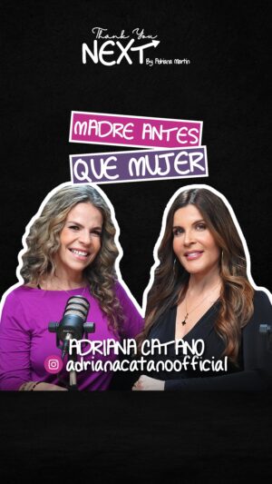 Adriana Cataño Instagram - ✨ Madre antes que mujer 👑 En este episodio de “Thank You, Next!” @adrianacatanoofficial comparte sus historias de vida en el mundo del entretenimiento hispano. 💥🚀 Desde anécdotas en novelas hasta consejos sobre empoderamiento femenino, este episodio te inspirará a perseguir tus sueños con determinación. 🙏

🎙️¡Thank You, Next! by @adrianamartinfit