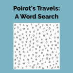 Agatha Christie Instagram – 🔎 Hidden in the word search are 14 destinations that Poirot has travelled to. Can you find them all? Play now (link in bio) 

#AgathaChristie #WordSearch #HerculePoirot #Poirot #Travel #Adventure