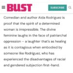 Aida Rodríguez Instagram - Thank you @bust_magazine for this amazing write up on my book #legitimatekid It is bold and stares in the face of the many monsters that I wanted to confront. The womanNESS that showed up for me throughout my entire life cannot be overshadowed by the absence of my father. I really appreciate you pointing out what so many missed in my life, including me. My book has been out a month, and the responses that I have received have been overwhelmingly loving, supportive and full of gratitude. I appreciate every single one of you! I will continue to uplift the voices of the people who are often ignored and disrespected in this society. They are, and will forever be, my heroes‼️ Click the link in the bio and order a copy today. Legitimate Kid is available wherever books are sold.