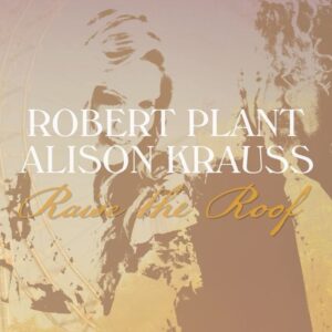 Alison Krauss Instagram - The brand new album 'Raise The Roof' by @robertplantofficial and @alisonkrauss is out now.
Link in bio
