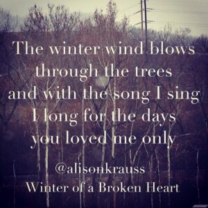 Alison Krauss Instagram - "Winter of a Broken Heart" - Alison Krauss