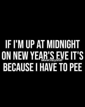 Amanda Keller Instagram - I’ve never been a big fan of New Year’s Eve. But my bladder may have other ideas.