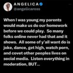 Angelica Ross Instagram - When I was young my parents would make us do our homework before we could play. So many folks online never had that and it shows. All some of y’all want do is joke, dance, get high, watch porn, and covet other peoples lives on social media. Listen everything in moderation, BUT… You have to be serious at some point. Especially us adults in the room. Yes, many of our childhoods were f*cked up. It’s easy to wanna relive a time when being immature was ok and paying bills and working wasn’t taking up majority of your time. I get it. We need to collectively mature. And put off playtime until the work is done. We can take shifts. I’m on right now, with a lot of folks, but we could use some more help. #ceasefirenow #freecongo🇨🇩 #freepalestine #tigrayfamine #genocidejoe #yemen #warcriminal #istandwithpalestine #istandwithsouthafrica #vote #democracy #unitednations #HumanRights #NMRK #WorldPeace