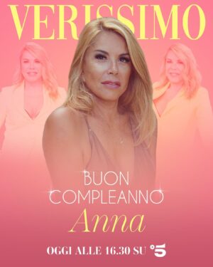 Anna Pettinelli Instagram - Tantissimi auguri di buon compleanno Anna 🎂❤️ Ti aspettiamo oggi a #Verissimo ✨ Appuntamento alle 16.30 su #Canale5!