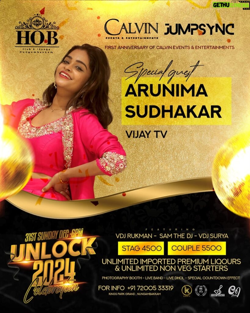 Arunima Sudhakar Instagram - SPECIAL GUEST @arunima_sudhakar_ UNLOCK NEW YEAR 2024 ❤️‍🔥 THE BEST AND THE LARGEST PHOTOGRAPHY BOOTH EVER IN CHENNAI* 🫶🏻 SPECIAL GUESTS - 1 *VIJAY TV ARTISTS* 2 *ZEE TAMIL ARTISTS* 3 *MODELS* *SPECIAL SCENES* 🎉 LIVE DHOL LIVE BAND WITH *DHOOM THA THA @dhoom_tha_tha - *FAVOURITE DJ’s IN THE CITY* - ⁠SAM THE DJ , VDJ RUKMAN , VDJ SURYA @dj_rukman_official @samthedj_official @vdjsurya__ STAG - *₹4500* COUPLE - *₹6000* ANGEL - *₹3000* 🔥 UNLIMITED *PREMIUM IMPORTED LIQOURS* AND UNLIMITED *NON VEG STARTERS* *FREE PHOTOGRAPHY* *BIG LED SCREENS* *CALVIN EVENTS & ENTERTAINMENTS ❤️* FOR BOOKING CONTACT 91 7200533319 LOCATION : *HOB CHENNAI* KINGS PARK GRAND , NUNGAMBAKKAM