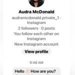 Audra McDonald Instagram - UGH. This is NOT me. Please block and report if you are contacted by this “person”. I will never solicit anything from anyone on this app (or on any app for that matter) Thanks 👍🏾