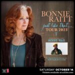 Bonnie Raitt Instagram - Bonnie Raitt and her band will return to @acllive on October 14, 2023 to bring the ‘Just Like That…” Tour through town once again (after a brisk sellout for their November 2022 concert.) Opening the show will be Special Guest @sunnywarmusic. Fan Presale and Special Benefit Seat sales will begin on Wednesday, May 3rd at 10am local time. To access presale tickets, please visit the link in bio to login or register for Bonnie's FREE Fan Community and then click on the Tour Page!