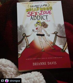 Brianne Davis Instagram - Thank you!!!!! 🙏🏻🙏🏻🙏🏻📚📚📚 @secretlifenovel 

#Repost @strongxa with @use.repost
・・・
Partway into “Party Girl,” loving it & also listening to @annabdavid’s podcast at the same time. Thanks to the podcast, I now also have “Secret Life of a Hollywood Sex & Love Addict” from @thebriannedavis. #books #bookstagram #secretlifenovel #loveaddiction #sexaddictionrecovery

📚 Secret Life of a Hollywood Sex & Love Addict @secretlifenovel 

🎙 Secret Life Podcast @secretlifepodcast

#secretlifeofahollywoodsexandloveaddict #secretlifenovel #briannedavis #quitlit #bibliophile #bookstagram #bookrecommendations #authorsofinstagram #slaa #loveaddiction #reels #toxicrelationships #reelsinstagram #loveadvice  #selflove #toxiclove #sobriety #recovery #recoveryispossible  #behernow  #bepresent  #igdaily  #mentalhealth  #selfawareness #selfcare #badrelationships #icanbuymyselfflowers