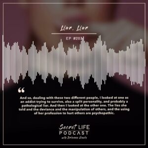 Brianne Davis Instagram - Ever been lied to? It’s time to uncover the truth about liars. Our newest podcast episode delves into the world of deceit, exploring natural, pathological, and psychopathic liars. Discover the signs, the psychology, and how to protect yourself from manipulation. Plus, learn how to heal from the lies that have entangled you. Don’t let deception hold you back—listen now and step into a world of clarity and self-empowerment. Your journey towards understanding and healing starts here.
______

If you or anyone you know is struggling with addiction, depression, trauma, sexual abuse or feeling overwhelmed, we’ve compiled a list of resources at secretlifepodcast.com.
______

Episode Topics: Lying, Pathological Liar, Psychopath, Sociopath, Addiction Recovery, Sex And Love Addiction, Human Secrets, Antisocial Personality Disorder, Narcissistic Personality Disorder, Manipulation, Self-Discovery, Coping Mechanisms, Trauma And Abuse, Impulse Control, Accountability, Emotional Healing, Trust And Intuition, Personal Boundaries, Behavioral Patterns, Self-Help Strategies
______

HOW CAN I SUPPORT THE PODCAST? Tell your friends & Share Online! Follow, Rate & Review wherever you listen to podcasts.  You can now rate us on Spotify! Listen everywhere you podcast: https://linktr.ee/secretlifepodcast

To share your secret and be a guest on the show email secretlifepodcast@icloud.com

#SecretLifePodcast #Liars #Deception #Truth #SelfTrust #Psychopath #PathologicalLiar #Healing #Forgiveness #personalgrowth