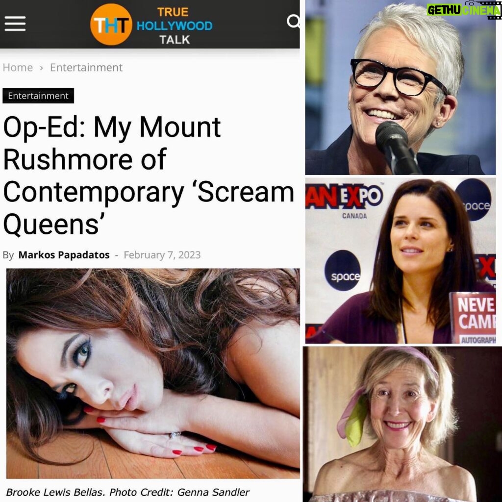 Brooke Lewis Bellas Instagram - TRUE HOLLYWOOD TALK- MOUNT RUSHMORE OF CONTEMPORARY ‘SCREAM QUEENS’ As #february & #womeninhorrormonth #wihm comes to a close, I am incredibly humbled & honored to share this unbelievable, generous & extraordinary #honor that was bestowed upon us from @truehollywoodtalk #journalist @thepowerjournalist #powerjournalist #truehollywoodtalk “My Mount Rushmore of Contemporary ‘Scream Queens’” 2023🙏❤️📰 When True Hollywood Talk & Markos requested a quote about being a #screamqueen 💔 in #hollywood I never, in my wildest dreams, imagined I would be included in a #mountrushmore of #screamqueens #media article alongside some of the most #iconic ⭐️, talented, & beautiful mainstream #actresses & true #icons who I have admired & whose #acting talents & careers have all inspired me along the way #jamieleecurtis #nevecampbell & #linshaye 🙌🎭 This released for #womeninhorror & I am still in extreme gratitude that is filling my heart❤️ In sharing my truth, you know that the past few years have been very challenging for me with my health & career, as it has been for many💔 I have chosen to #soulsearch to make sense of a lot of things🙌 I am working deeply on trust & trusting the Universe that everything will be okay in time🙏 I have questioned my abilities & relevancy as an actress in this industry so many times since quarantine & working completely remotely & I have experienced the extreme #entertainment transitions, as both an actress & #producer which have caused me to question every career choice I make for my future🙏 Even giving 110% never feels like enough these days & I question if I should retire my #creative career & leave it to the young #socialmedia #stars ⭐️ to entertain us. I ask #higherpower for signs #andjustlikethat a gift such as this is presented to me & I am reminded that no matter how much time passes, I have done something right & meaningful in some way that has left a mark on someone🙏🎭 My heart is filled & I cannot ask for more❤️ Markos, you are a true blessing in my career & I hope you know how much you are helping others every day🙌 I will never forget this gift🎁 I only hope I am, one day, worthy of being placed next to these #horror Queens👑
