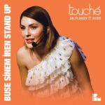Buse Sinem İren Instagram - 28 Kasım 21:00’de @touche_psm ‘deyim. Beklerim efendim ☺️ biletler @passo ‘da.