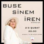 Buse Sinem İren Instagram – Eveeet uzun zaman oldu biliyoruz. Bu özleme son vermek için sizi @busesinemiren 2 ve 3 Şubat’ta sahnesine davet ediyor. Biletler sınırlı sayıda ve sitemizde.