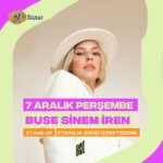 Buse Sinem İren Instagram – Evet #izmir sonunda kavuşuyoruz. Üstelik açılış komedyenim @halilserinbass 
Mekan @datdadadat 
Tarih  7 Aralık
Saat  21:00 ama siz 19 gibi orda olun bence, çok keyifli bir mekan.
Etkinliğimiz ücretsiz 😉