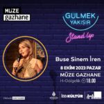 Buse Sinem İren Instagram - 8Ekim’de @muzegazhane ‘deyim 😊 buyrun gelin #ibbkültürsanat #ibbkultur #gulmekyakisir