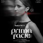 Camila Hirane Instagram – Aquí el afiche de PRIMA FACIE. 
Jueves estreno, mañana pre-estreno. Y sale al mundo… Tengo miedo. Y siento que está bien tener miedo. Me siento valiente. Creo que esta historia debe ser contada, que estos temas deben ser hablados. Gracias a los dioses del teatro que me pusieron aquí y que me protegen. Nos vemos ahí! los espero en el teatro!!! 
@teatrouc 
@thecowcompany 
@fansantiago 
📷 @danielcorvillonphoto