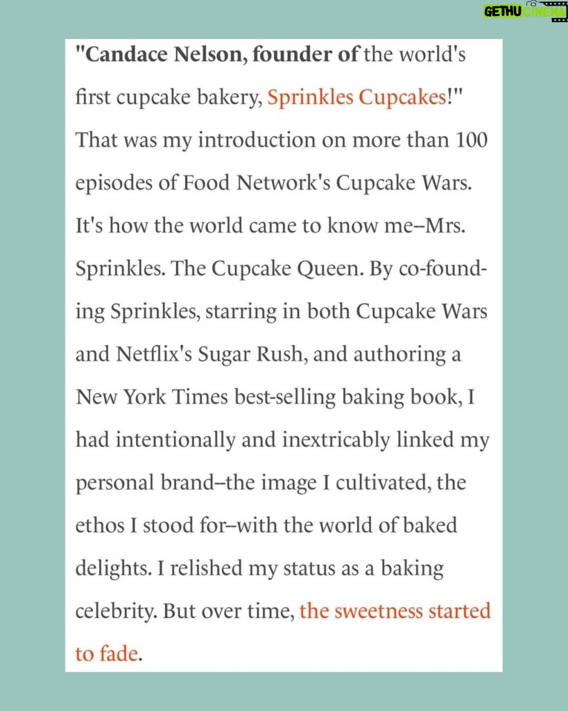 Candace Nelson Instagram - My byline in Inc. magazine is officially out! “How the Cupcake Queen Broke Free of Her Brand” - this story is about the evolution of my personal brand and how I struggled to reposition myself from “Mrs Sprinkles” to an entrepreneurial thought leader. 🧁➡️🦈 “In 2012, after nearly a decade of building Sprinkles, my husband and I sold a majority stake of the com­pany to a private equity firm. We were excited to pursue new opportunities, but while my husband quickly embraced the freedom of his new chapter, I faced a unique challenge with mine. The loyal audience I had cultivated was tightly linked to my identity as a baker and integral to my personal brand, and managing its expectations started to weigh heavily on me. I yearned to share my growing identity as an entrepreneur, to mentor other businesswomen, to be recognized as more than just Mrs. Sprinkles. But that was not what my followers had signed up for.” I’m so excited to share this story of evolution and authenticity with you! On newsstands and online now. Thank you @incmagazine 🤩 #byline #incmagazine #candacenelson #entrepreurmotivation #rebrand #personalbrand