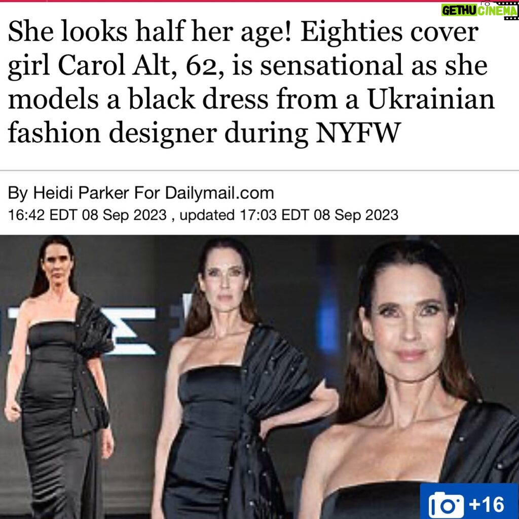 Carol Alt Instagram - https://www.dailymail.co.uk/tvshowbiz/article-12497665/She-looks-half-age-Eighties-cover-girl-Carol-Alt-62-sensational-models-black-dress-Ukrainian-fashion-designer-NYFW.html Thank you @dailymail ❤️and @nizie_en emirshah