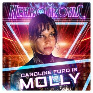 Caroline Ford Instagram - Here is Molly! How I loved playing her!! She is highly intelligent and incredibly badass....... #Nekrotronic is in cinemas and on demand in the U.S August 9th 💪🏼.