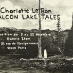 Charlotte Le Bon Instagram - Ma nouvelle exposition FALCON LAKE TALES, du 3 au 22 décembre, à la galerie @itemeditions J’y présenterai des lithographies et des huiles sur papier et sur toile. 👻🎨
