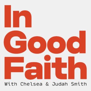 Chelsea Smith Instagram - SEASON 2 IS ALMOST HERE!

‘In Good Faith’ is making a comeback! Mark your calendars for January 8, because that’s when Episode 1 drops. We can’t wait for you to join us again as we discuss the ups and downs of life and our journey of faith. Don’t miss out. In Good Faith is available wherever you listen to podcasts!