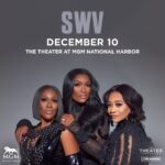Cheryl ‘Coko’ Gamble Instagram – It’s going down!!! 👑👑👑

@officialswv December 10th
The Theater at the MGM National Harbor #SWV #mgmnationalharbor