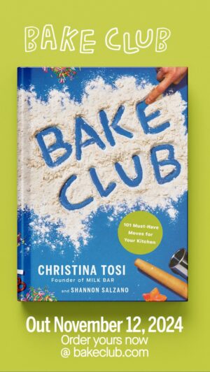 Christina Tosi Instagram - !!!! 📣 ANNOUNCEMENT 📣 !!!!
BAKE CLUB (the cookbook!) is coming. Promise it’ll bring joy, creativity and inspo to your already wonderful home kitchens. Order now at BakeClub.com or your favorite bookstore. (Hits doorsteps & shelves Nov 12, 2024)

4 years ago we started Bake Club with the simple hope that folks across the country would get lost in their kitchens for a few moments, that we could turn on our ovens and crank up the tunes and let the world slip away. Hundreds of recipes and ∞ memories later, Bake Club is welcoming new members! Whether you’ve been here since day 1 or are just looking to learn some new moves, this book is full of the greatest hits: from sweet to savory, one bowl wonders to multi-step bakes - with loads of Bake Club techniques and remixes too. LET’S GO! 

📕: @aaknopf @lexybloom & Tom Pold
🖊️: @smmonson 
📸: @henry_hargreaves_photo 
🖼️: @chip__kidd 
🎨: Shubhani Sarkar 
🍪: @europeanstylebutter & @rachies.bakes