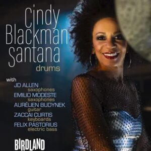 Cindy Blackman Instagram - #Birdland is hosting us... please join in.

We have several dates LINK IN BIO...... 
DATES: (July 9-13, 2024)
7:00 and 9:30 July 9th
7:00 and 9:30 July 10th
7:00 and 9:30 July 11th
8:30 and 10:30 July 12th
8:30 and 10:30 July 13th 

#drumstress #Santana #Vaterdrumstricks #drummer #CBSband #CindyBlackmanSantana #cindyblackmansantanaband #jazzband #jimmysjazzandbluesclub #istanbulagop #vaterdrumsticks #gretschdrums #remodrumheads