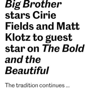 Cirie Fields Instagram - Check out me and Matty Ice on @boldandbeautifulcbs It was a blast to shoot😊 
@matt__kz 🫶🏾 https://ew.com/tv/big-brother-cirie-matt-guest-star-the-bold-and-the-beautiful/