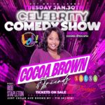 Cocoa Brown Instagram - 😂 Cocoa Brown & Friends 🍿 Celebrity Comedy Show Tuesday Jan 30th 🎤 at Salsa Con Fuego 🔥 Get Tickets 🎟️ Eat Drink Laugh‼️ 718-561-6161 salsaconfuego.com