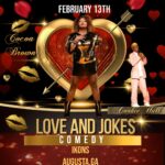 Cocoa Brown Instagram - Hey y'all! 🍫❤️ Get ready for some cocoa brown love and jokes at the Love and Jokes Comedy Show! Catch me and the hilarious Cookie Hull at @ikonzcigarlounge in Augusta, GA on February 13th. It's the perfect pre-Valentine's Day treat, so bring out your boo or bae for a night of laughs and love! See you there! 😄 #LoveAndJokes #ValentinesDay"