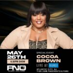 Cocoa Brown Instagram - "Hey loves! 🎉 Get ready Im coming back to Atlantic City Memorial day weekend , Cocoa Brown & Friends Live, happening at the@resortscasino on May 26th! 🤣✨ Don't miss out on the funniest Memorial Weekend event in Atlantic City! Limited tickets are available, so grab yours now before they're gone! ?FNOEVENTCULTURE #CocoaBrownComedy #AtlanticCityLaughs #MemorialWeekendMadness