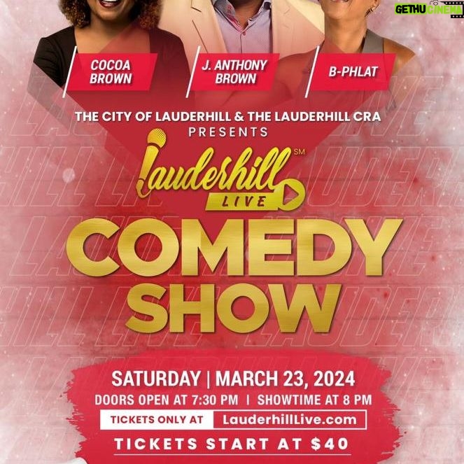 Cocoa Brown Instagram - Hey Fort Lauderdale I'm coming to see yall ! The best comedy show in SoFlo is back! We're bringing you the vibes AND the laughs. Don't miss out – get your tickets today! 😄 🔗 www.showpass.com/lauderhill-live-comedy-show-2/ #lauderhilllive #lauderhillcra #comedyshow #comedynight #lauderhillevents #lauderhillflorida #broward #southfl #sofloevents #CocoaBrown #JAnthonyBrown #BPhlat